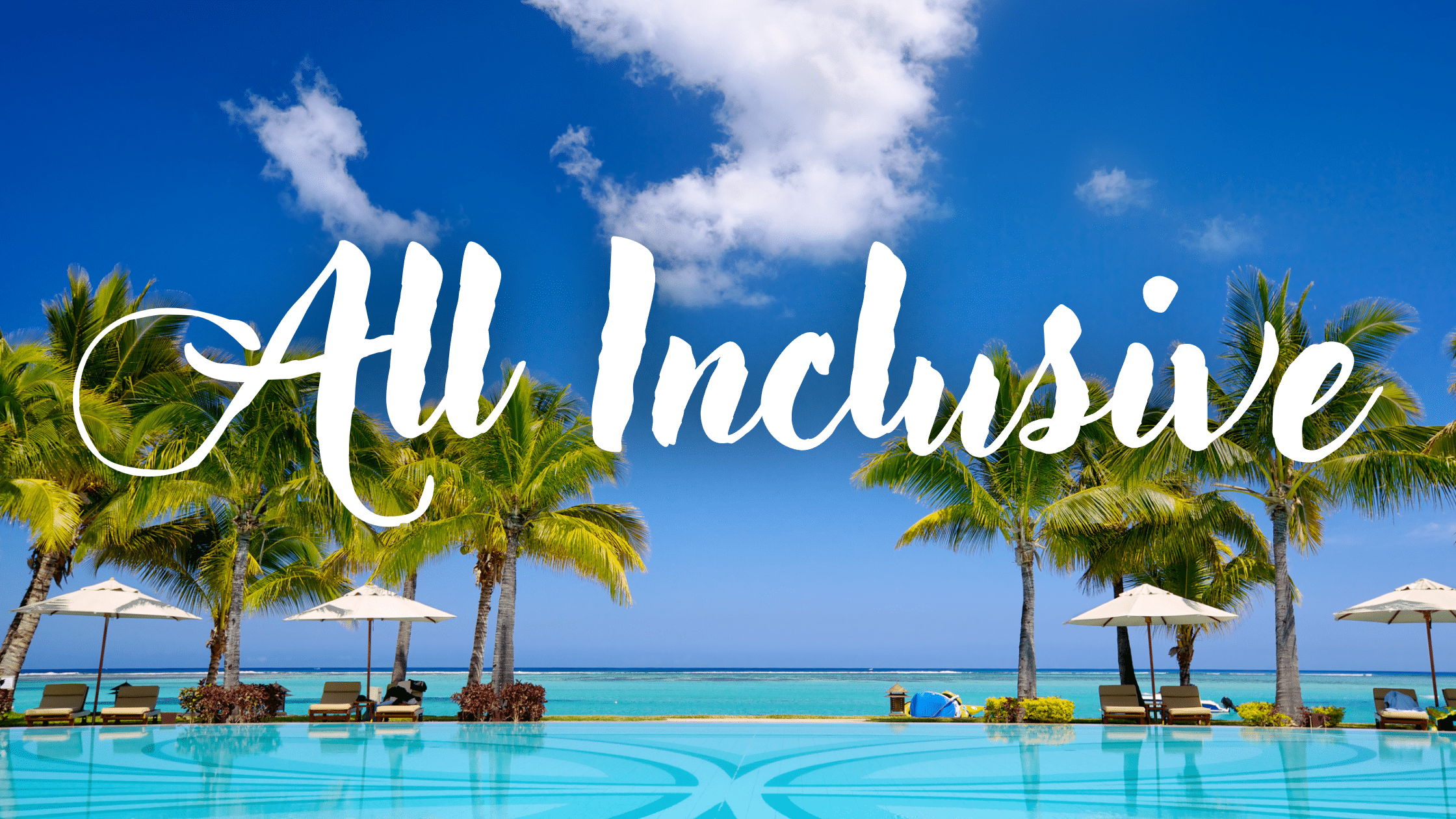 Hoteles Todo Incluido - All Inclusive Resorts
