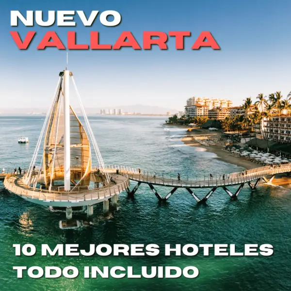 Read more about the article Los 10 Mejores Hoteles en Nuevo Vallarta todo incluido.