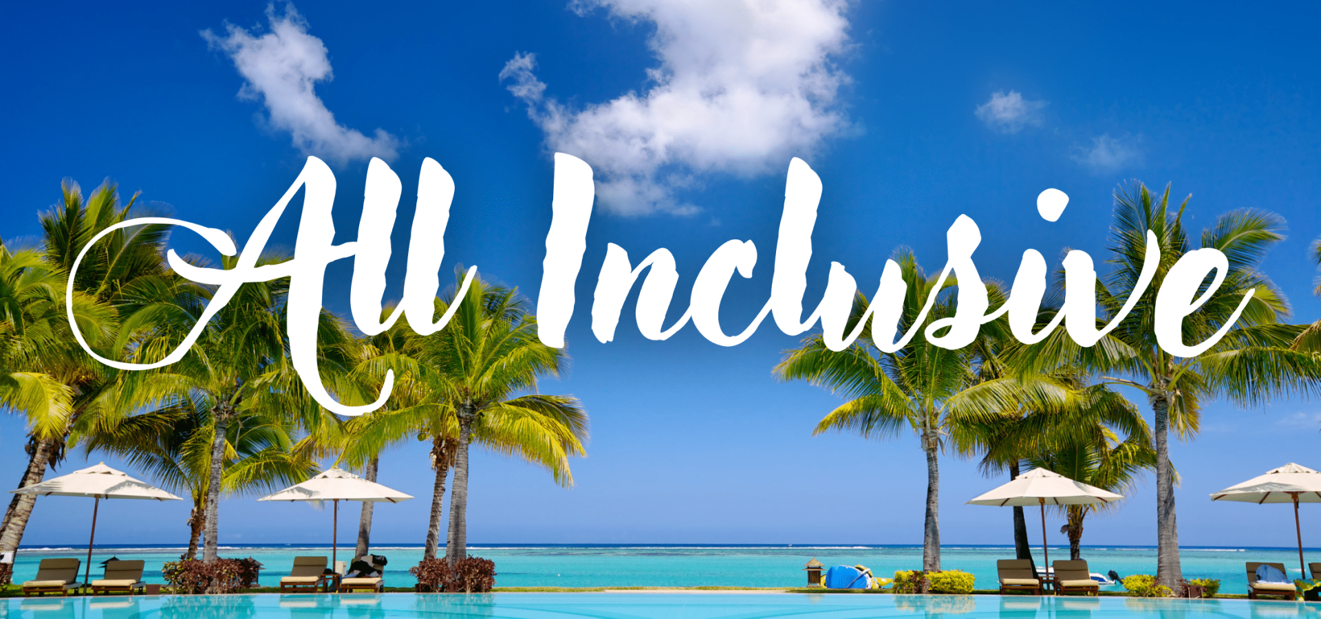 Hoteles Todo Incluido - All Inclusive Resorts